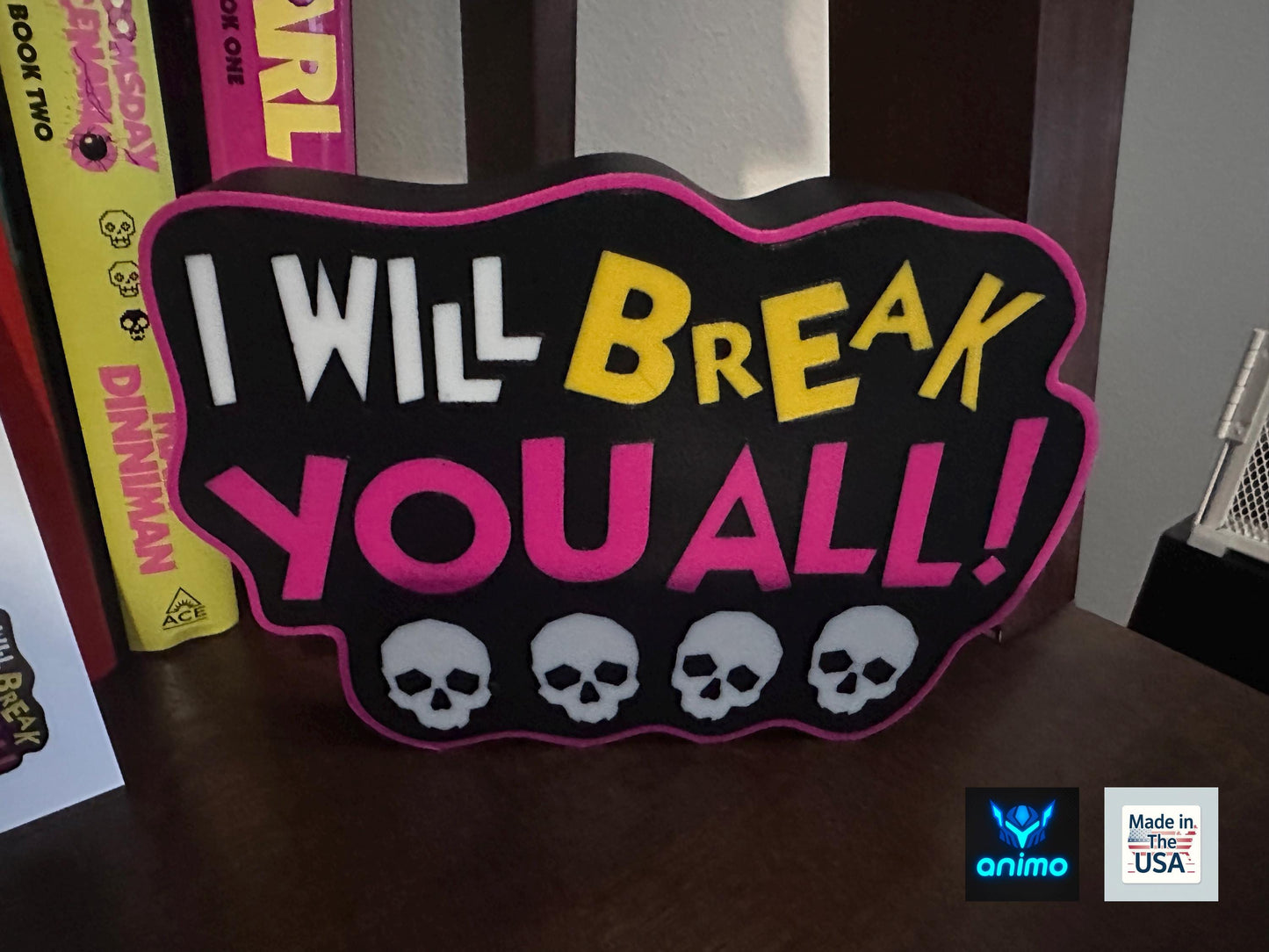 Dungeon Crawler Carl 3D Printed Lightbox – "I Will Break You All" LED Sign – LitRPG DCC Fan Gift – Dimmable Desk Lamp Mood Light