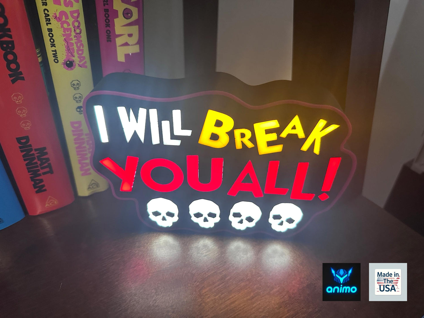 Dungeon Crawler Carl 3D Printed Lightbox – "I Will Break You All" LED Sign – LitRPG DCC Fan Gift – Dimmable Desk Lamp Mood Light