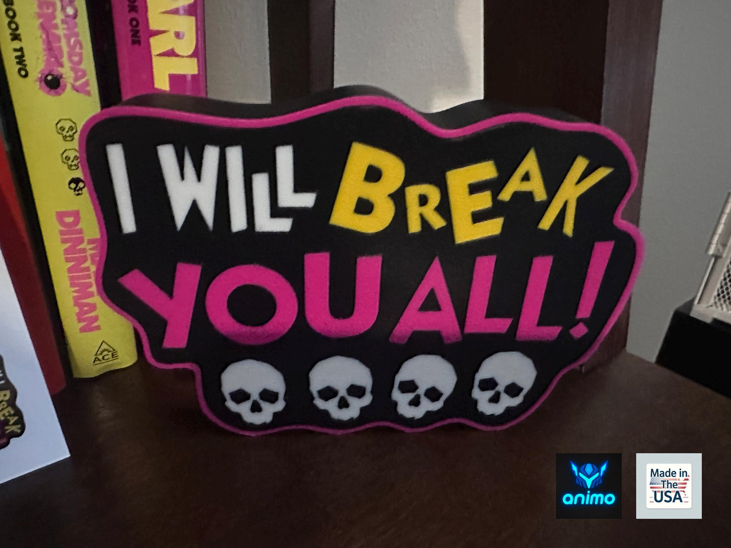 Dungeon Crawler Carl 3D Printed Lightbox – "I Will Break You All" LED Sign – LitRPG DCC Fan Gift – Dimmable Desk Lamp Mood Light